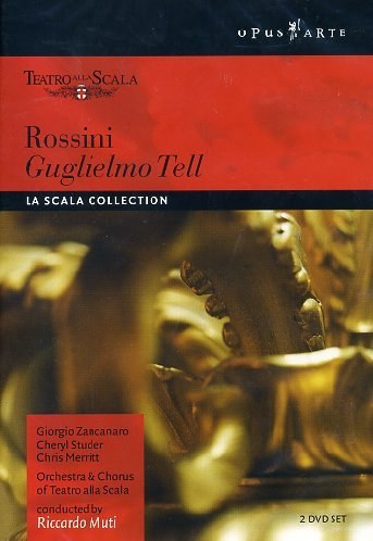 Rossini: Guglielmo Tell. 
