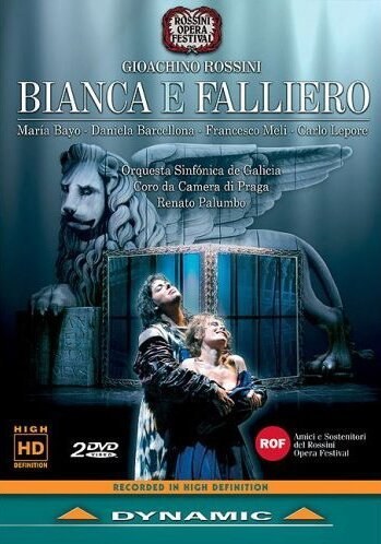 ROSSINI: Bianca e Falliero. 2 DVD