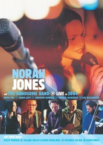 JONES, NORAH / THE HANDSOME BAND - Live In 2004 DVD