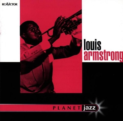 Armstrong, Louis - Planet Jazz - Jazz Budget Series CD