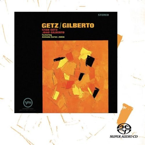 Stan Getz - Getz & Gilberto SACD