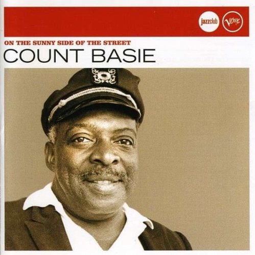Count Basie - Count Basie Orchestra, On The Sunny Side Of The Street CD