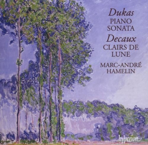 Dukas / Decaux: Piano Sonata. Marc-Andr&#233; Hamelin CD