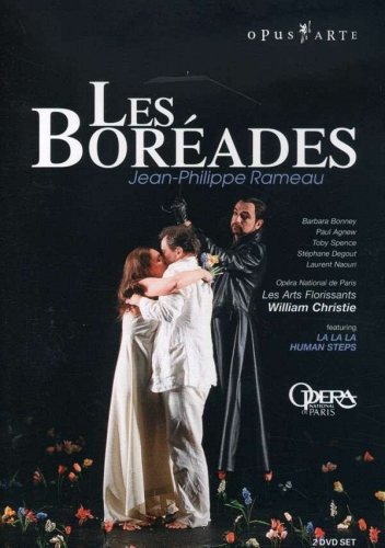 Rameau - Les Borades. Barbara Bonney, Paul Agnew, Laurent Naouri, Les Arts Florissants, William Christie. 2 DVD