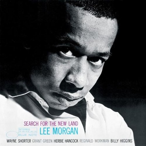 MORGAN, LEE.SEARCH FOR THE NEW LAND CD