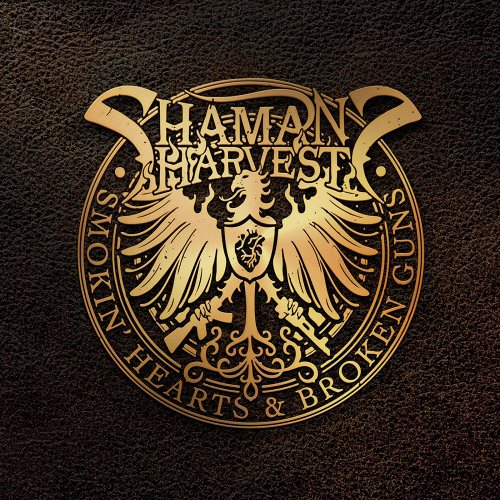 Shaman's Harvest - Smokin' Hearts and Broken Guns 