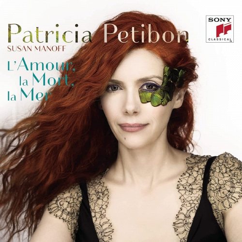 Petibon, patricia / Manoff, susan: L'amour La Mort La Mer CD