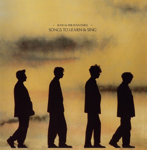 Echo And The Bunnymen: Songs to Learn and Sing LP
