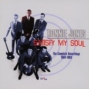 Ronnie Jones: Satisfy My Soul: The Complete Recordings 1964-1968 