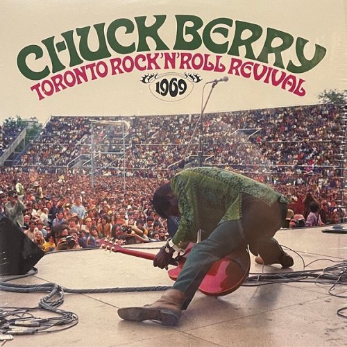 Chuck Berry: Toronto Rock &#039;n&#039; Roll Revival 1969 2 LP