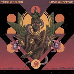 Theo Croker: Love Quantum Blu-spec CD2 Japan Bonus Track