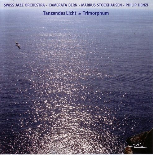 Markus Stockhausen: Tanzendes Licht & Trimorphum CD