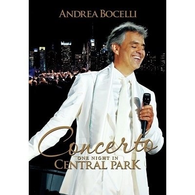 Andrea Bocelli: Concerto: One Night In Central Park Limited Release DVD