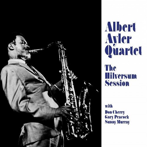 Albert -quartet- Ayler: Hilversum Session LP
