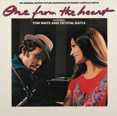 Tom Waits & Crystal Gayl: One From The Heart 