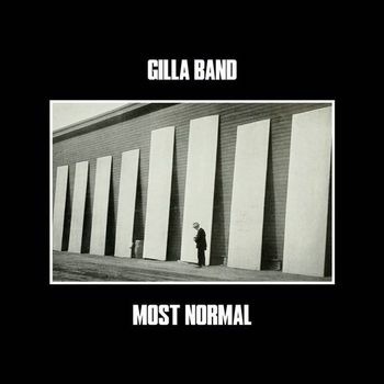 Gilla Band: Most Normal LP