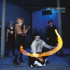 Virgin Prunes:...If I Die, I Die 2 CD