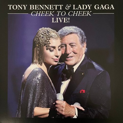Tony Bennett & Lady Gaga: Cheek To Cheek Live! & Cheek To Cheek Original Album 