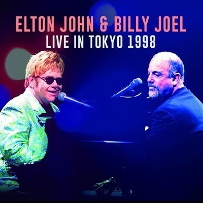 Elton John & Billy Joel: Live In Tokyo 1998 