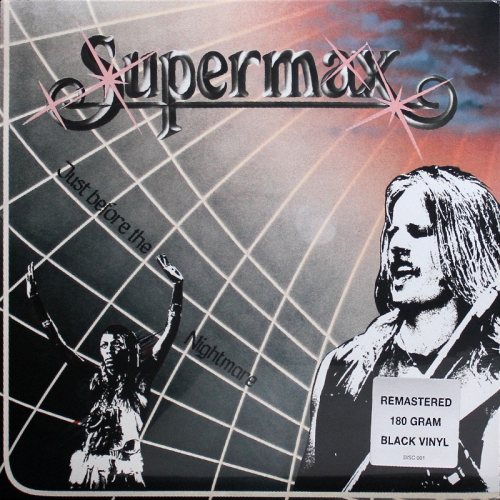 SUPERMAX: JUST BEFORE THE NIGHTMARE 