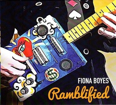 Fiona Boyes: Ramblified CD