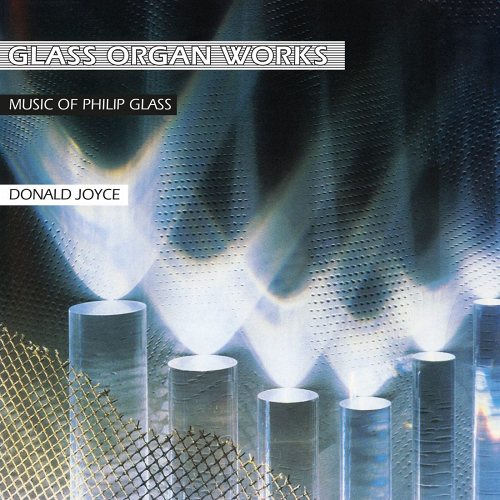 Glass, Philip & Donald Joyce: Glass Organ Works 2 LP