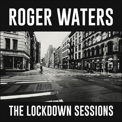Roger Waters: The Lockdown Sessions Blu-spec CD2 