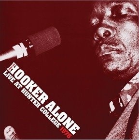 John Lee Hooker: Alone: Live at Hunter College 2 LP