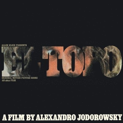 Alejandro Jodorowsky: El Topo - 