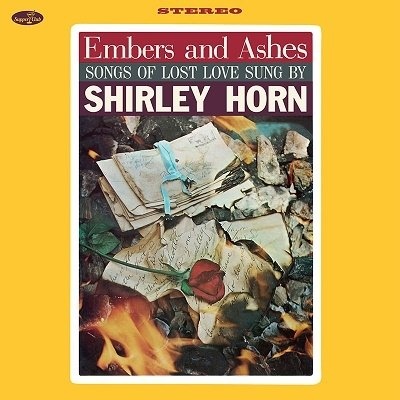 Shirley Horn: Embers And Ashes LP