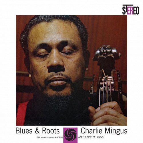 Charles Mingus: Blues & Roots 2 LP