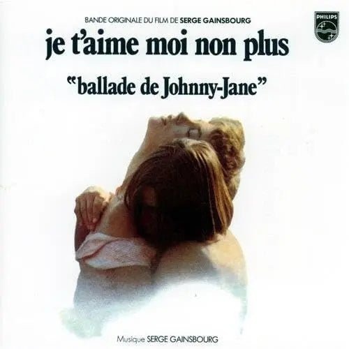 Serge Gainsbourg: Je T'aime Moi Non Plus - O.s.t. - Limited Edition 