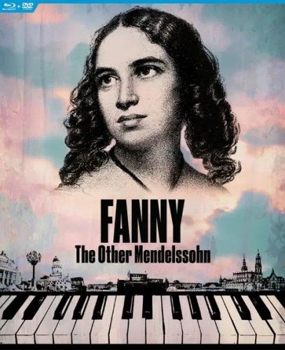 Fanny Mendelssohn: The Other Mendelssohn 2 Blu-ray