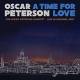Oscar Peterson: A Time For Love: Live In Helsinki, 1987 3 LP | фото 1