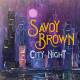 SAVOY BROWN: CITY NIGHT | фото 1