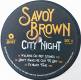 SAVOY BROWN: CITY NIGHT | фото 5