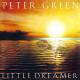 GREEN, PETER - Little Dreamer CD | фото 1