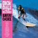 Dick Dale and His Del-Tones: Surfers' Choice 180g Vinyl LP | фото 1