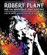 Robert Plant And The Sensational Space Shifters – Live At David Lynch&#180;s Festival Of Disruption DVD | фото 1