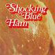 SHOCKING BLUE - Ham LP | фото 1