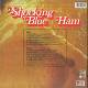 SHOCKING BLUE - Ham LP | фото 2