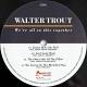 Walter Trout: We're All In This Together 2 LP | фото 3