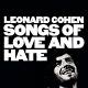 Leonard Cohen - Songs Of Love And Hate  | фото 1