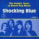 Shocking Blue: Golden Years of Dutch Pop Music 2 CD | фото 7