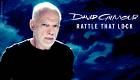 David Gilmour: Rattle That Lock  | фото 2