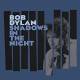 Bob Dylan: Shadows In The Night  | фото 1