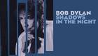 Bob Dylan: Shadows In The Night  | фото 2