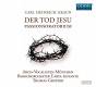Carl Heinrich Graun: Der Tod Jesu 2 CD | фото 1