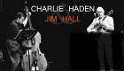 Charlie Haden & Jim Hall - Charlie Haden & Jim Hall CD | фото 2