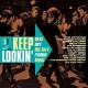 KEEP LOOKIN' - 80 MORE MOD, SOUL and FREAKBEAT NUGGETS CD | фото 1